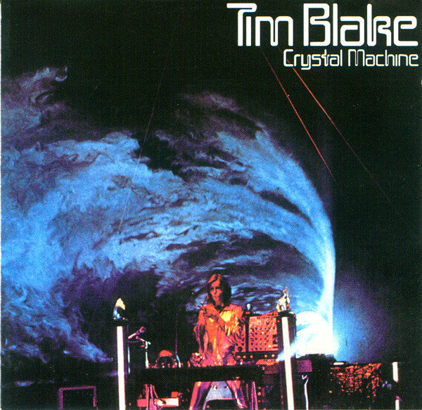 BLAKE, TIM - CRYSTAL MACHINE