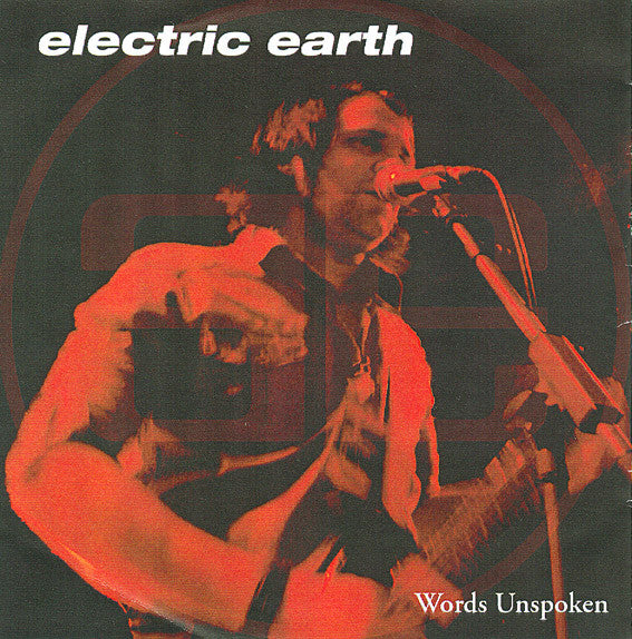 ELECTRIC EARTH - WORDS UNSPOKEN V2
