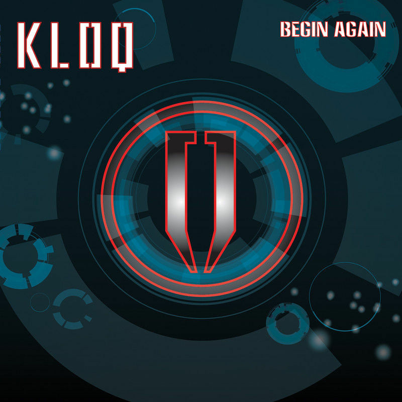KLOQ - BEGIN AGAIN