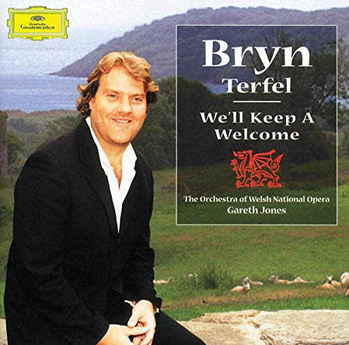 BRYN TERFEL - WE'LL KEEP A WELCOME
