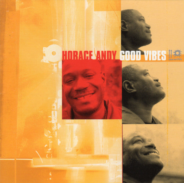 ANDY, HORACE - GOOD VIBES