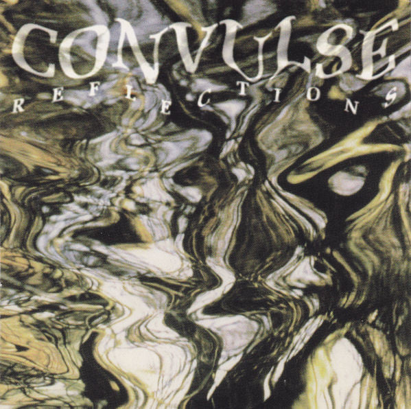 CONVULSE - REFLECTIONS
