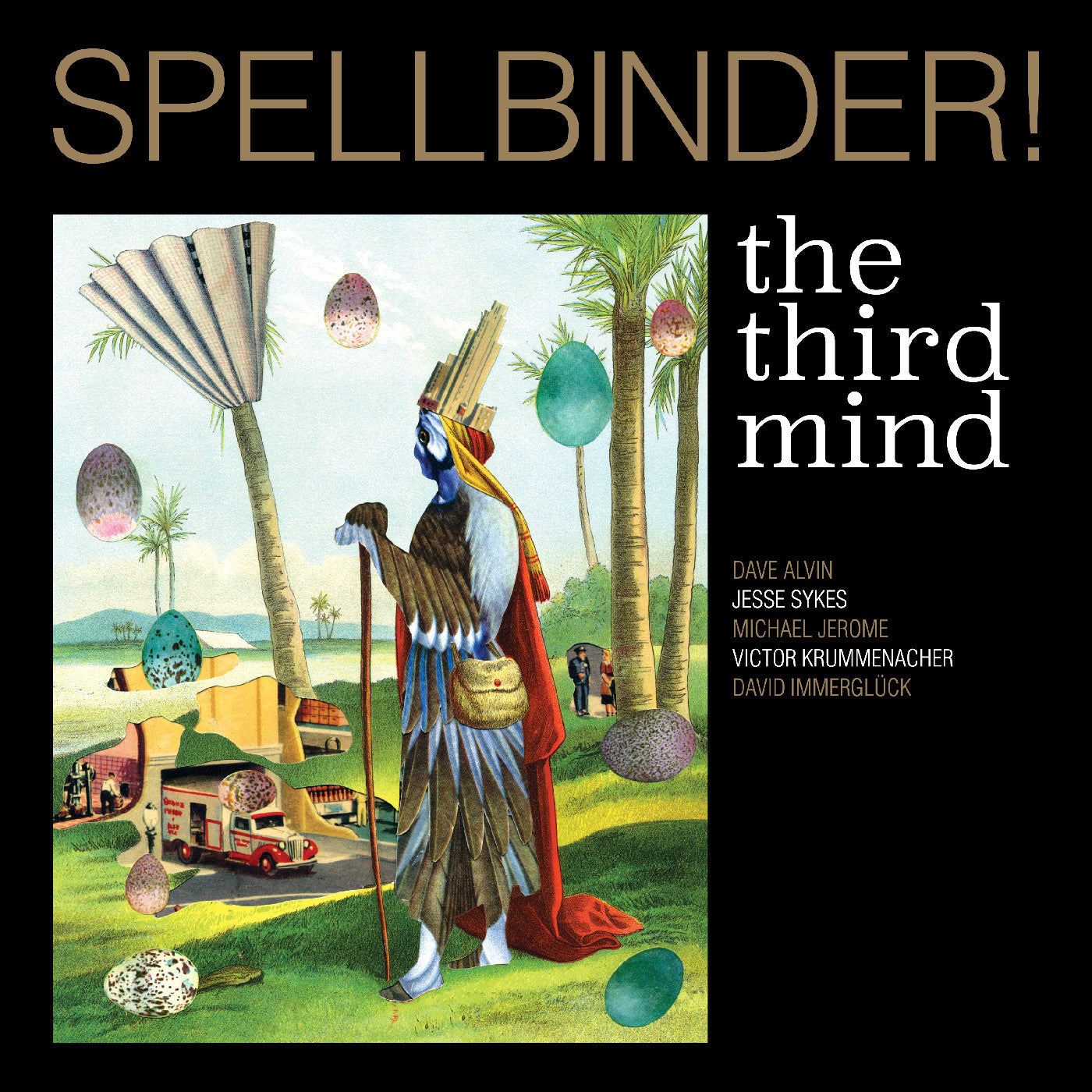 THIRD MIND, THE - SPELLBINDER!
