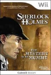 SHERLOCK HOLMES: MYSTERY OF THE MUMMY - WII
