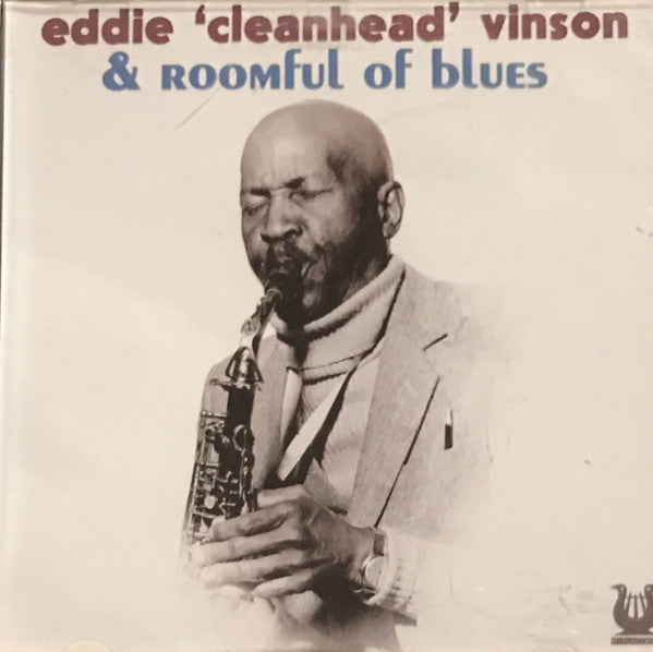 VINSON, EDDIE CLEANHEAD - EDDIE CLEANHEAD VINSON & ROOMFUL OF BL