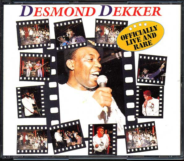 DEKKER, DESMOND - OFFICIALLY LIVE & RARE-2CDS