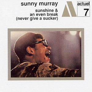 MURRAY, SUNNY - SUNSHINE/AN EVEN BREAK