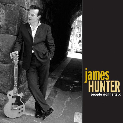 HUNTER, JAMES - PEOPLE GONNA TALK