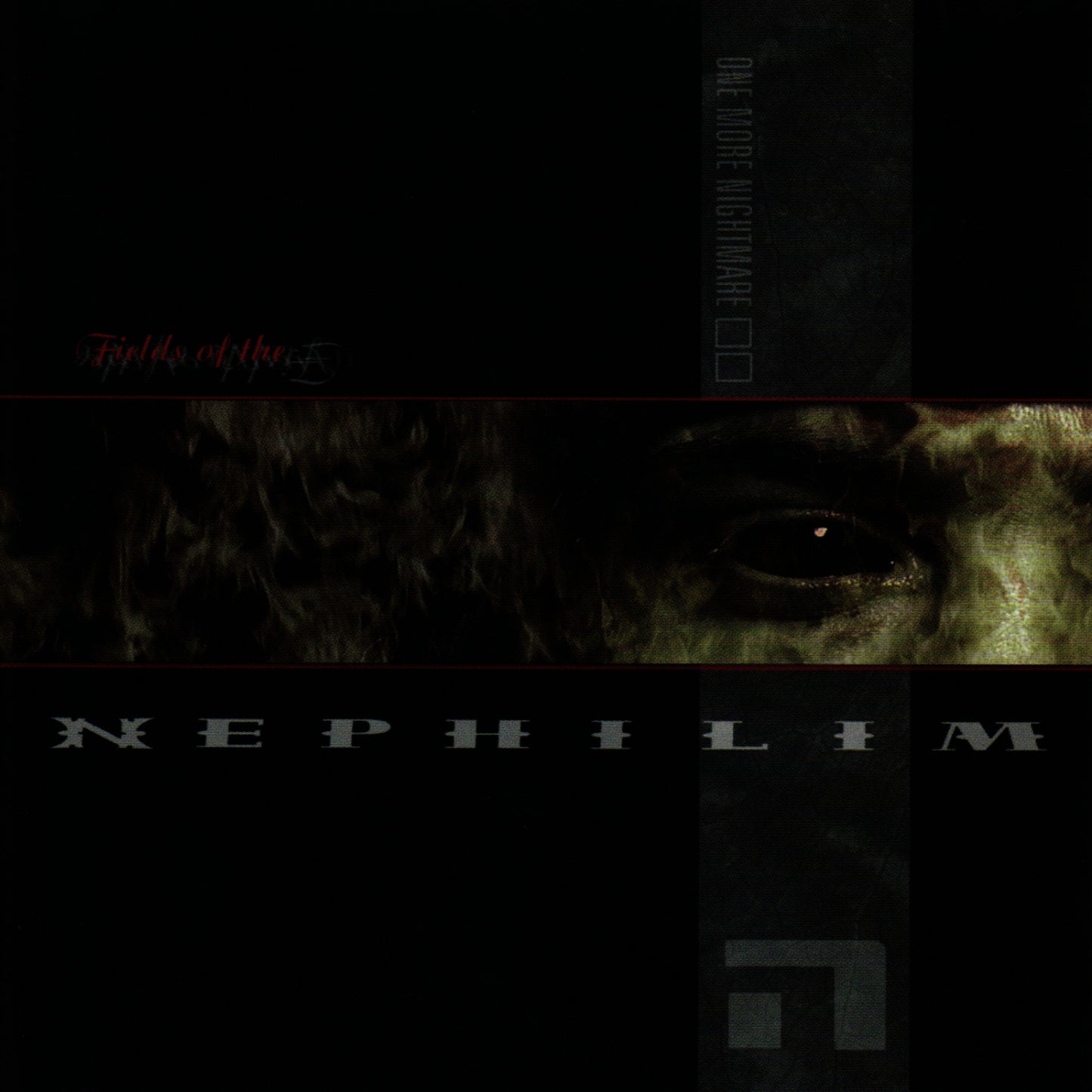 FIELDS OF THE NEPHILIM - ONE MORE NIGHTMARE