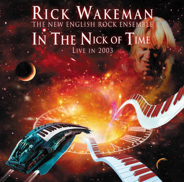 WAKEMAN, RICK - IN THE NICK OF TIME: LIVE 2003