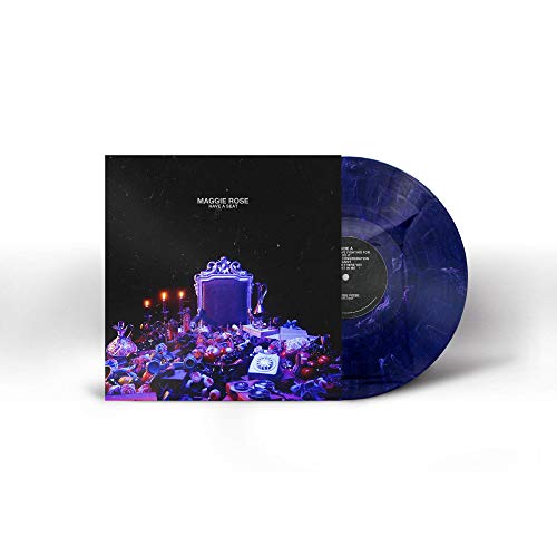 MAGGIE ROSE - HAVE A SEAT (VINYL)