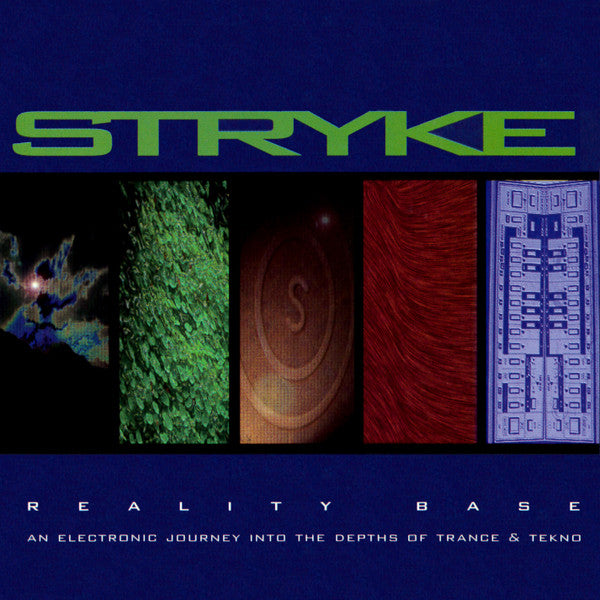 STRYKE - REALITY BASE
