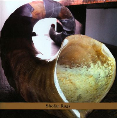 CURRAN, ALVIN - SHOFAR RAGS