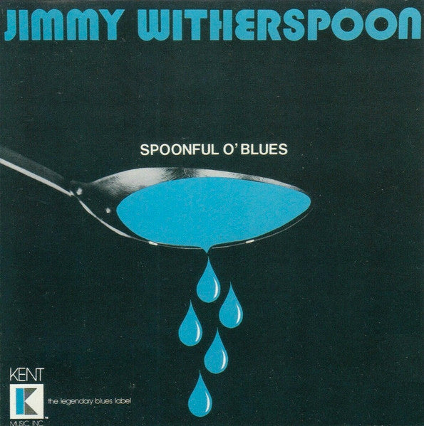 WITHERSPOON, JIMMY - SPOONFUL O' BLUES