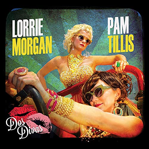 GRITS AND GLAMOUR (FEATURING PAM TIL LIS AND LORRI - DOS DIVAS (CD)