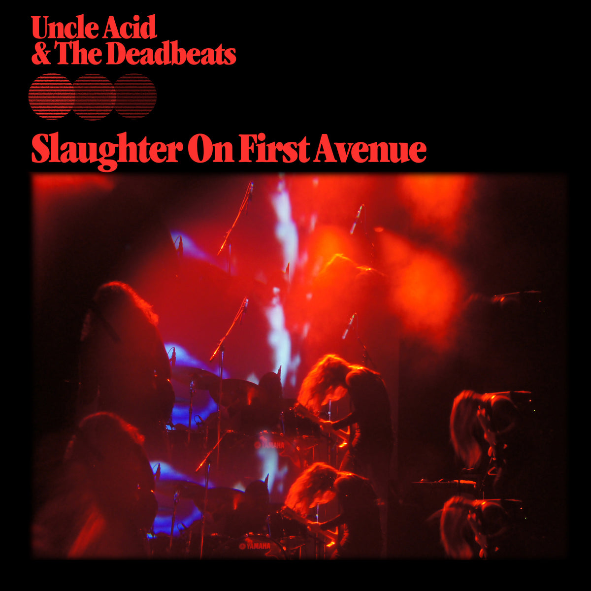 UNCLE ACID & THE DEADBEATS - SLAUGHTER ON FIRST AVENUE (2CDS)