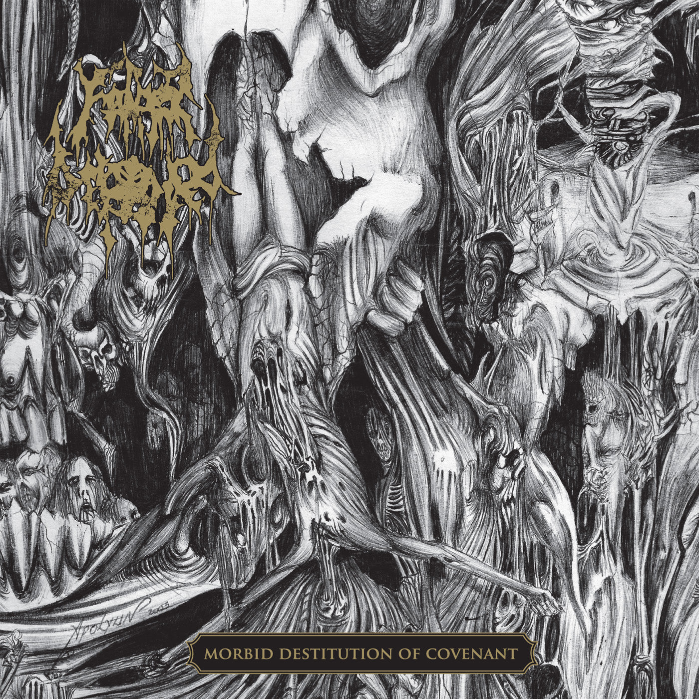 FATHER BEFOULED - MORBID DESTITUTION OF COVENANT