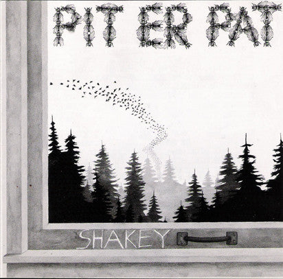 PIT ER PAT - SHAKEY