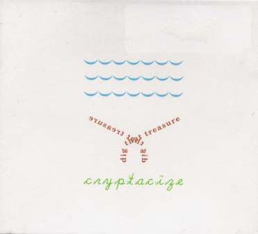 CRYPTACIZE - DIG THAT TREASURE
