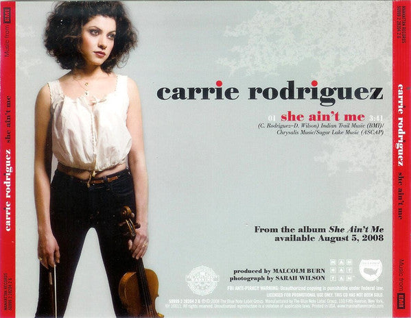 RODRIGUEZ, CARRIE - SHE AIN'T ME