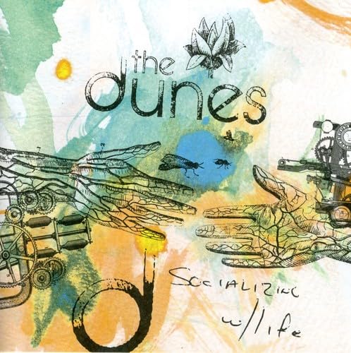 DUNES - SOCIALIZING WITH LIFE