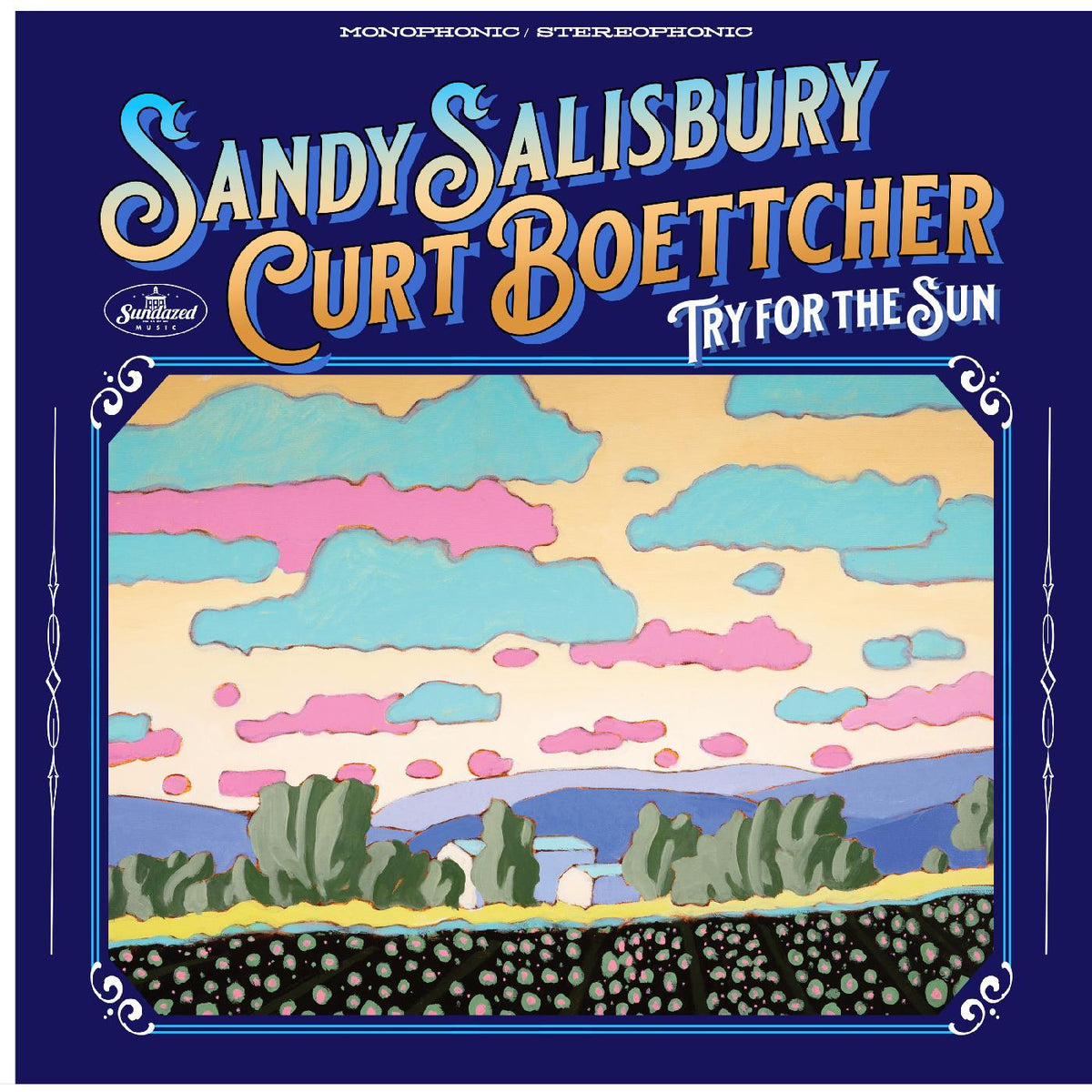 SALISBURY, SANDY & CURT BOETTCHER - TRY FOR THE SUN