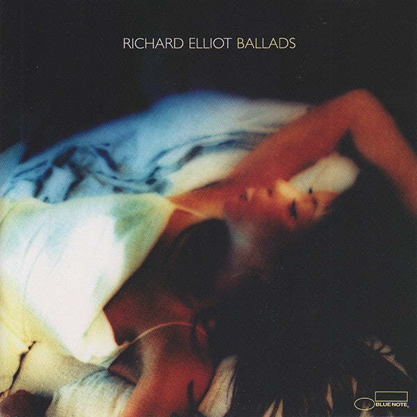ELLIOT, RICHARD - BALLADS