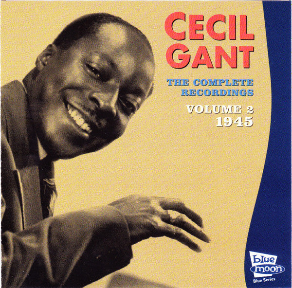 GANT, CECIL - COMPLETE RECORDINGS V2:1945 (REISSUE)