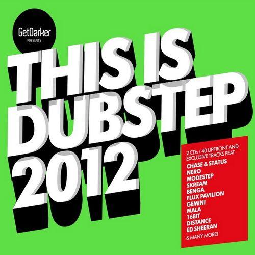 VARIOUS - THIS IS DUBSTEP 2012