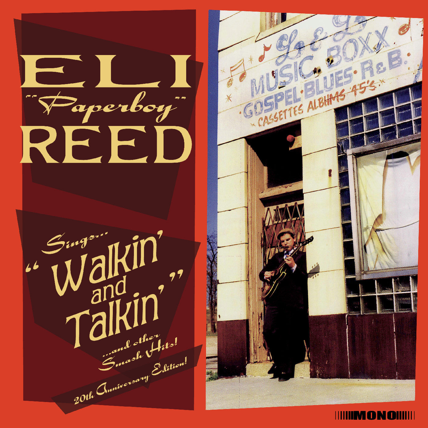 REED, ELI PAPERBOY - SINGS WALKIN' AND TALKIN' AND OTHER SMASH HITS! (20TH ANNIVERSARY DELUXE EDITION) (DELUXE EDITION)