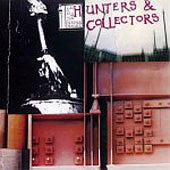 HUNTERS & COLLECTORS - ST