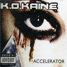 K.O. KAINE - ACCELERATOR