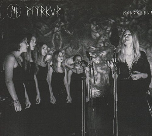 MYRKUR - MAUSOLEUM