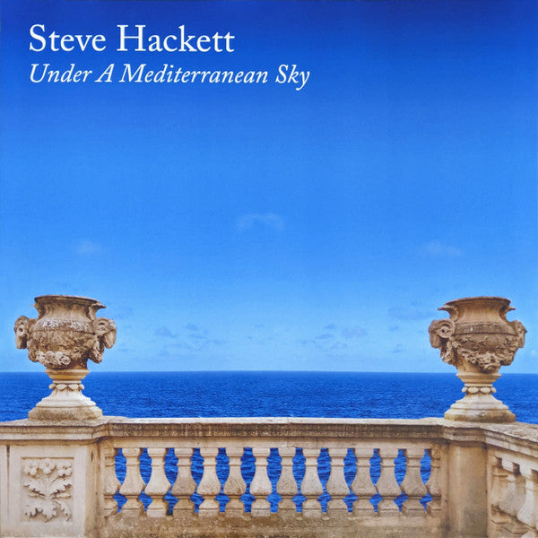HACKETT, STEVE - UNDER A MEDITERRANEAN SKY