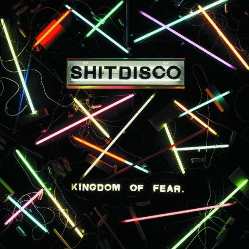 SHITDISCO - KINGDOM OF FEAR