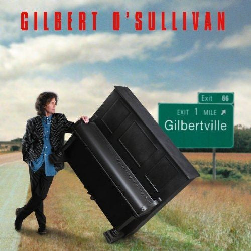 O'SULLIVAN, GILBERT - GILBERTVILLE