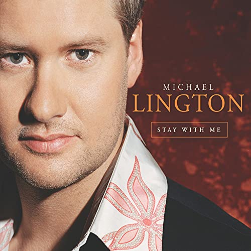 LINGTON, MICHAEL - STAY WITH ME (CD)