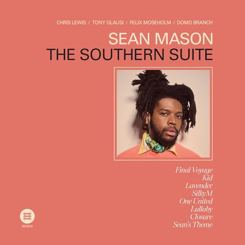 SEAN MASON - THE SOUTHERN SUITE (CD)
