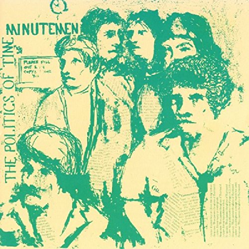 MINUTEMEN - THE POLITICS OF TIME (CD)