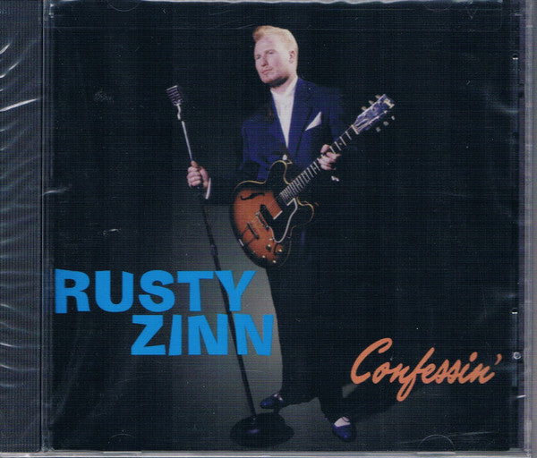ZINN, RUSTY - CONFESSIN'