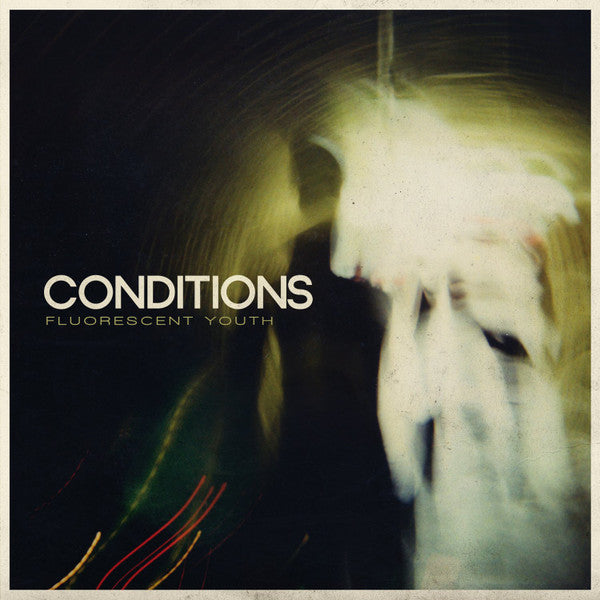 CONDITIONS - FLUORESCENT YOUTH