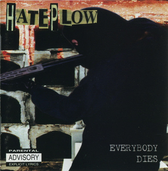 HATEPLOW - EVERYBODY DIES (REMASTERED)(DIGI)