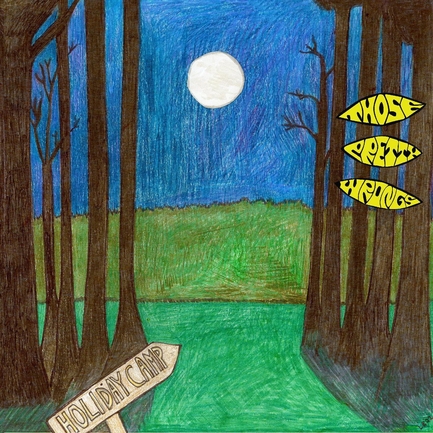 THOSE PRETTY WRONGS - HOLIDAY CAMP