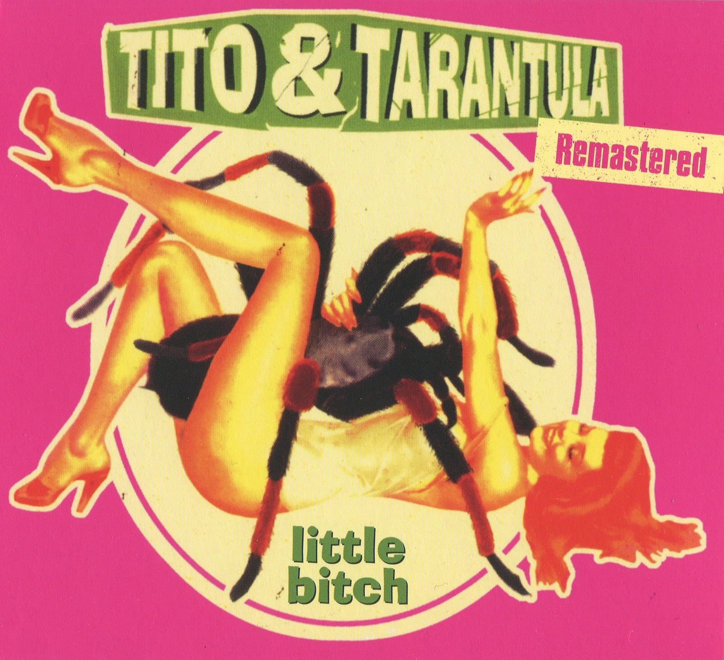 TITO & TARANTULA - LITTLE BITCH