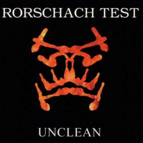 RORSCHACH TEST - UNCLEAN
