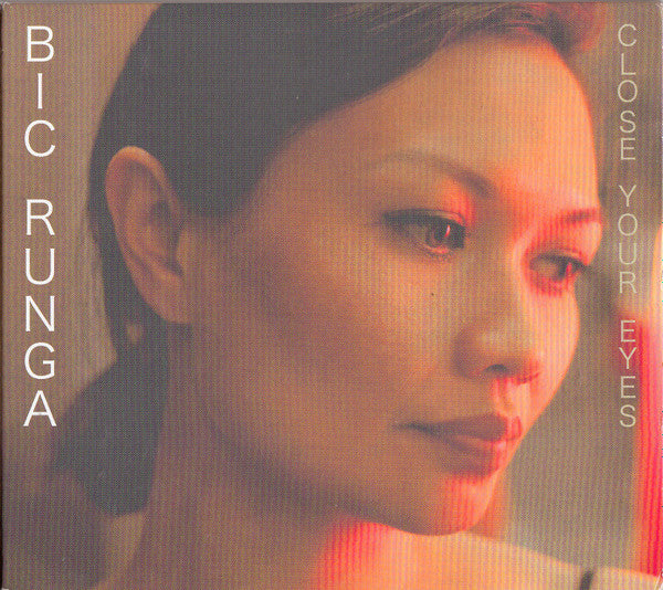 RUNGA, BIC - CLOSE YOUR EYES