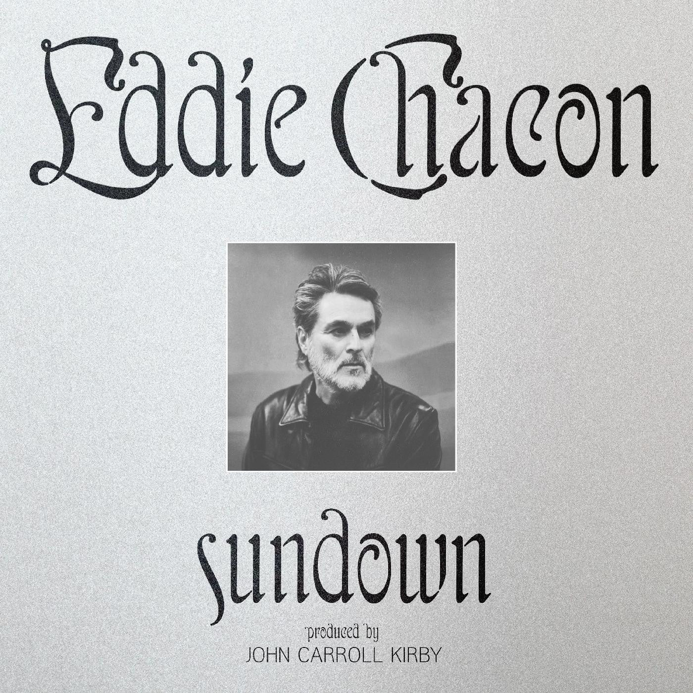 CHACON, EDDIE - SUNDOWN