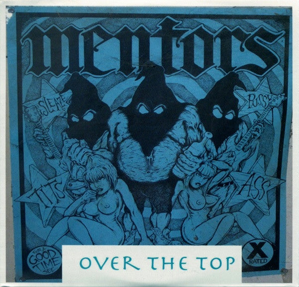 MENTORS - OVER THE TOP