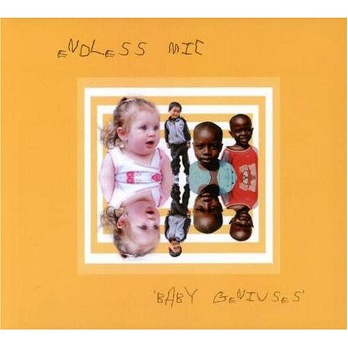 ENDLESS MIC - BABY GENIUSES