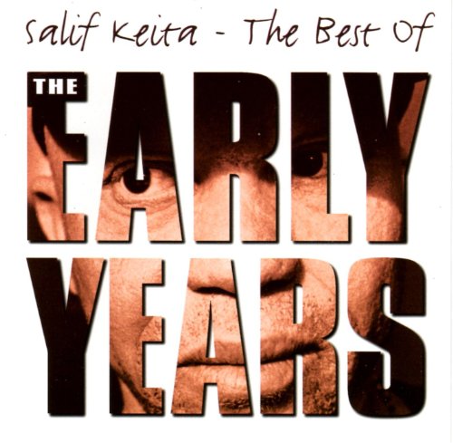 KEITA, SALIF - EARLY YEARS (MALI)